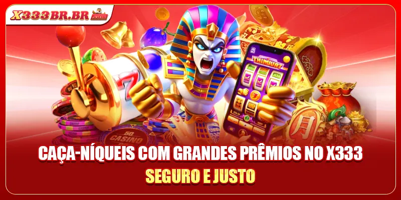 Caça-níqueis com grandes prêmios