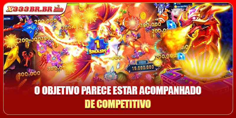 O objetivo parece estar acompanhado de competitivo