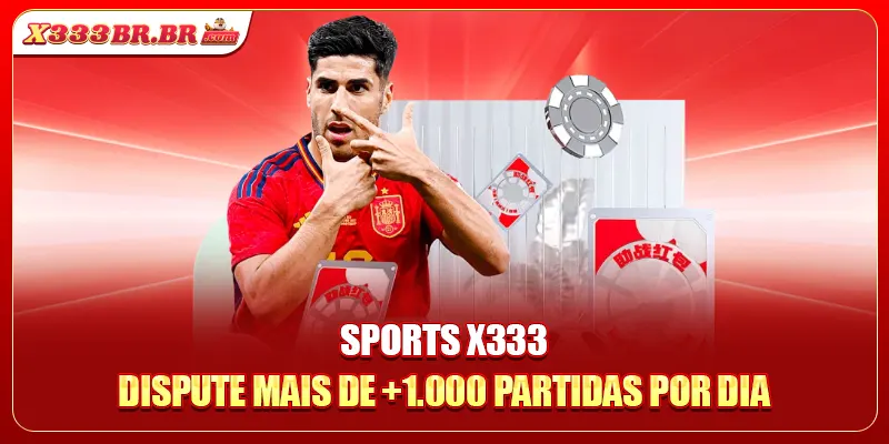 Sports X333 - Dispute mais de +1.000 partidas por dia