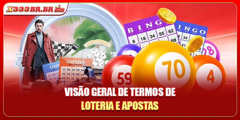 Visão geral de termos de loteria e apostas